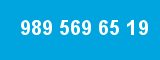 989 569 65 19 989 569 65 19